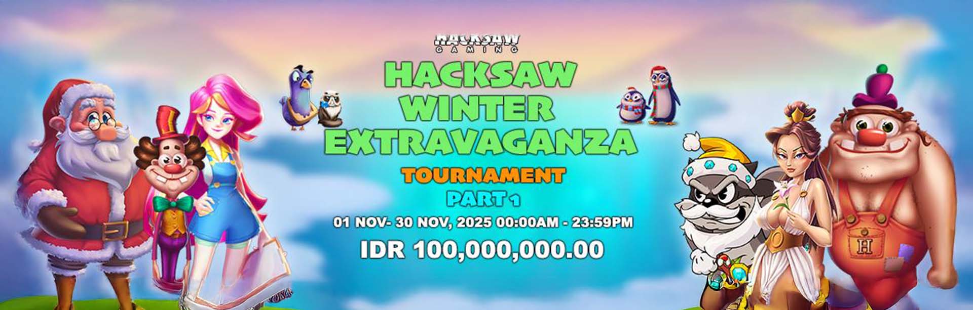 HACKSAW WINTER EXTRAVAGANZA (PART 1)